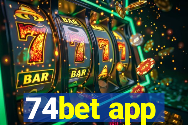 74bet app